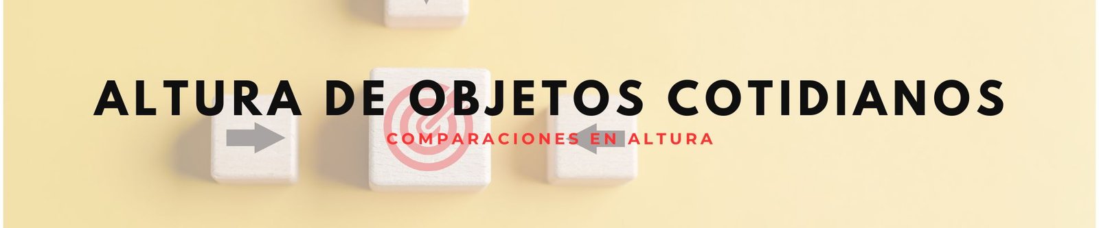 altura de objetos cotidianos